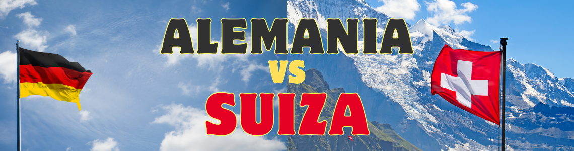Alemania ó Suiza