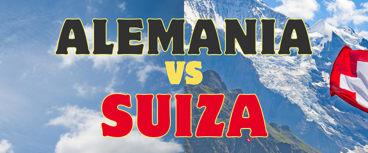 Alemania ó Suiza